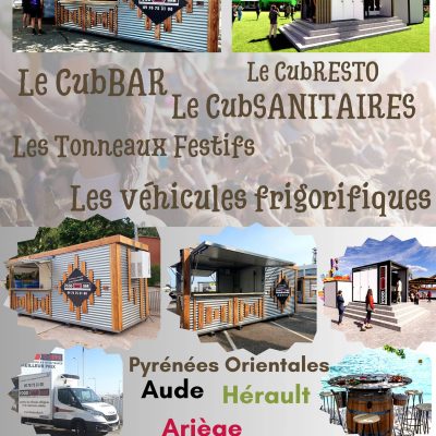 Location de CubBAR et CubRESTO, nos buvettes mobiles et sanitaires sur Perpignan Ariège Aude