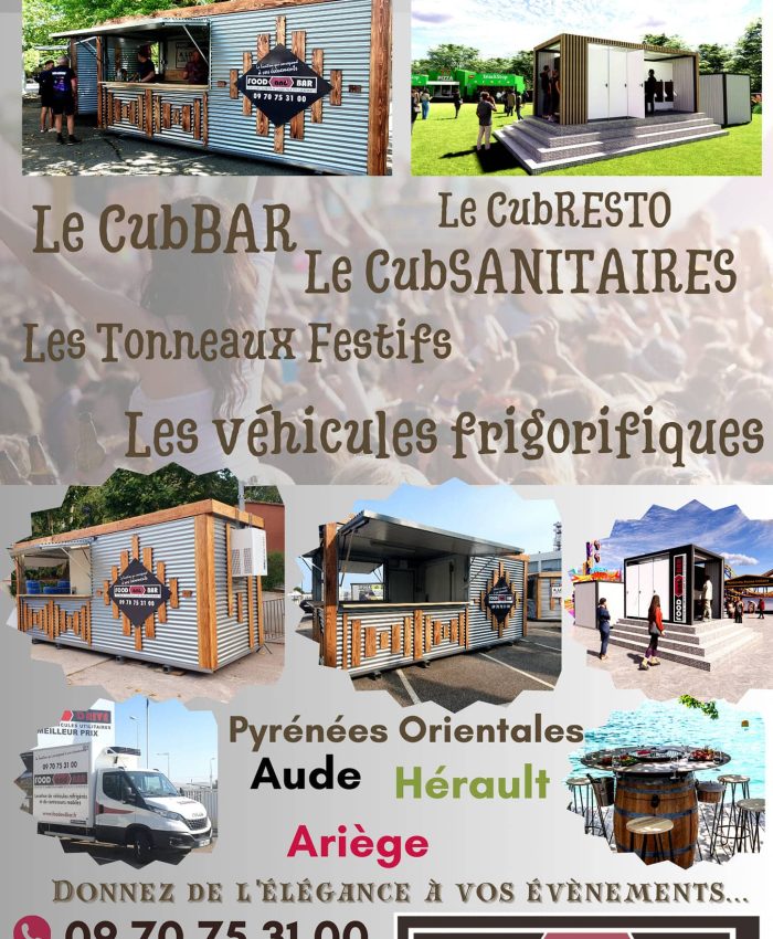 Location de CubBAR et CubRESTO, nos buvettes mobiles et sanitaires sur Perpignan Ariège Aude